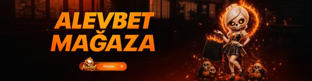 alevbet mağaza